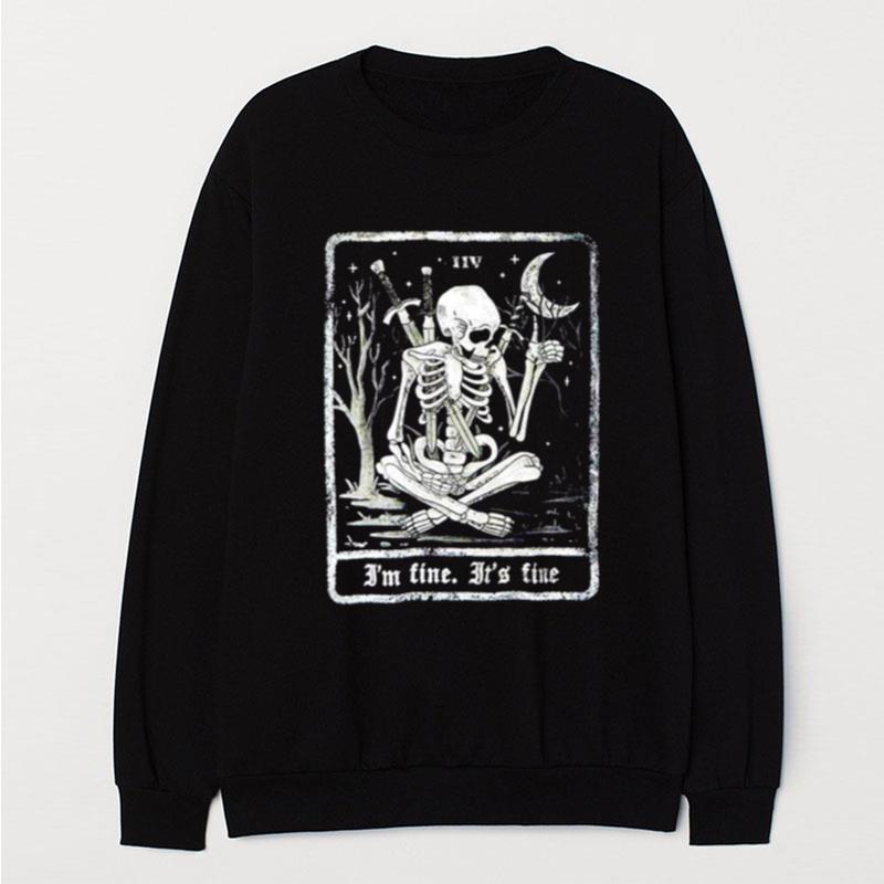 I'm Fine Skeleton Tarot Card T-Shirt Unisex