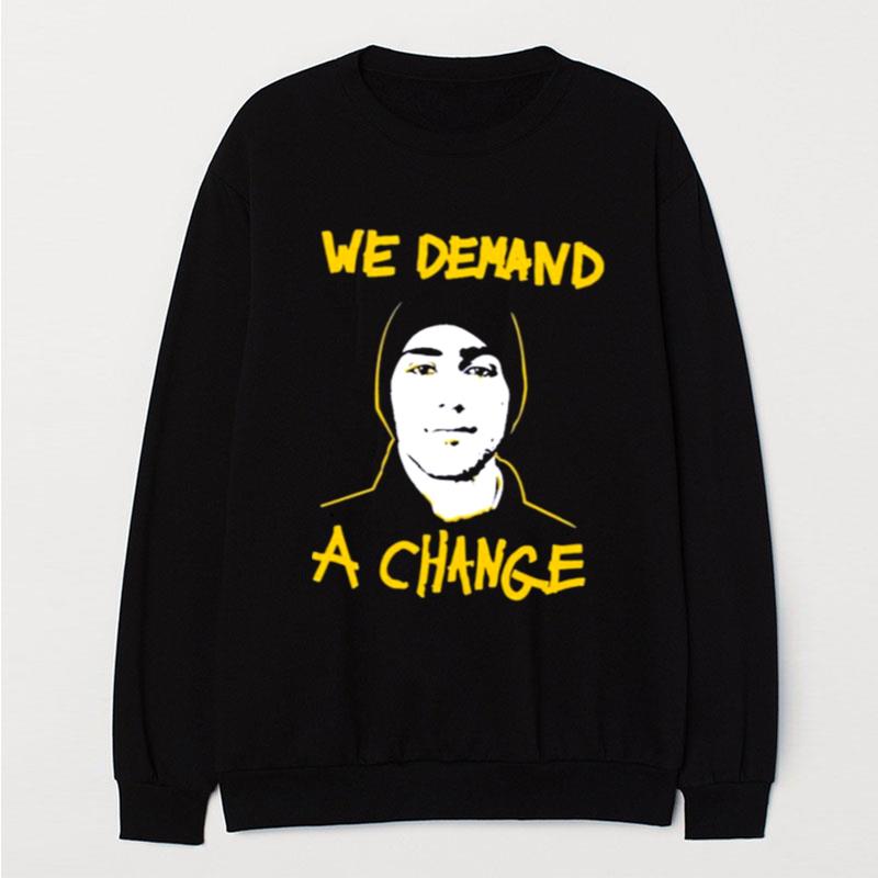 Jeff Mason We Demand A Change T-Shirt Unisex