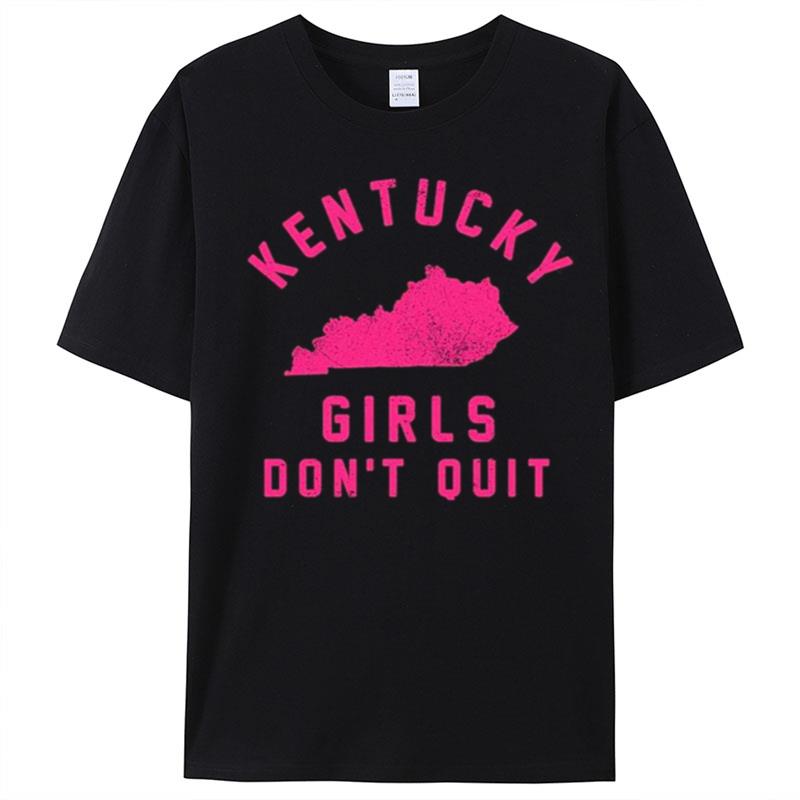 Kentucky Girls Don't Quit Bca T-Shirt Unisex