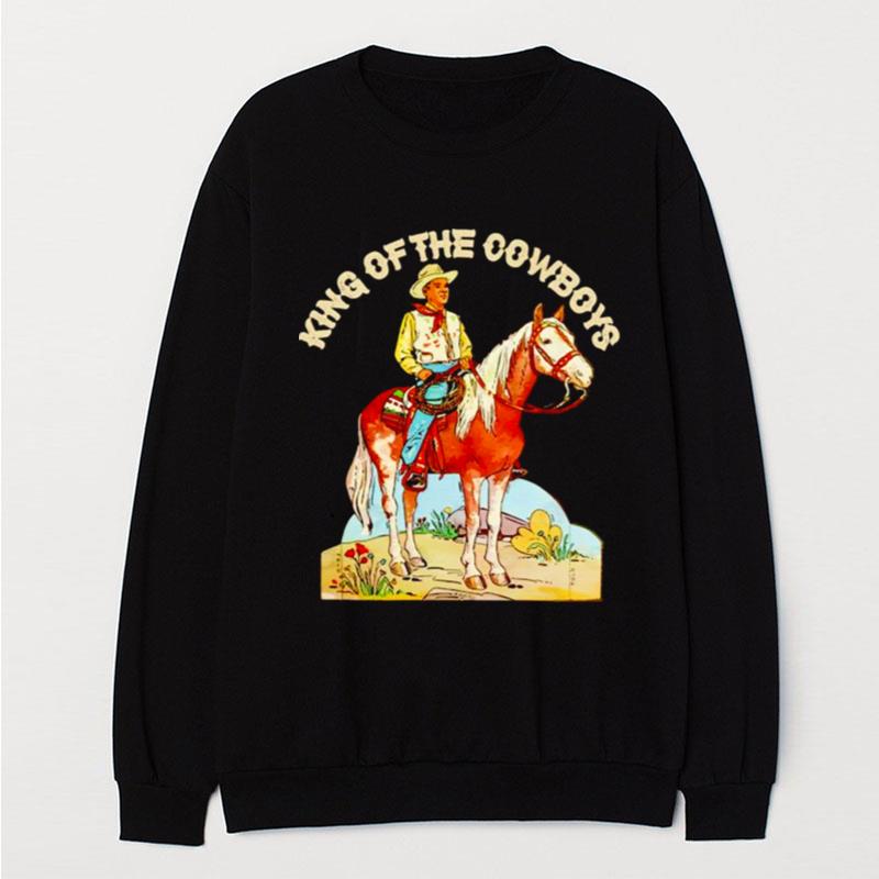 King Of The Cowboys T-Shirt Unisex