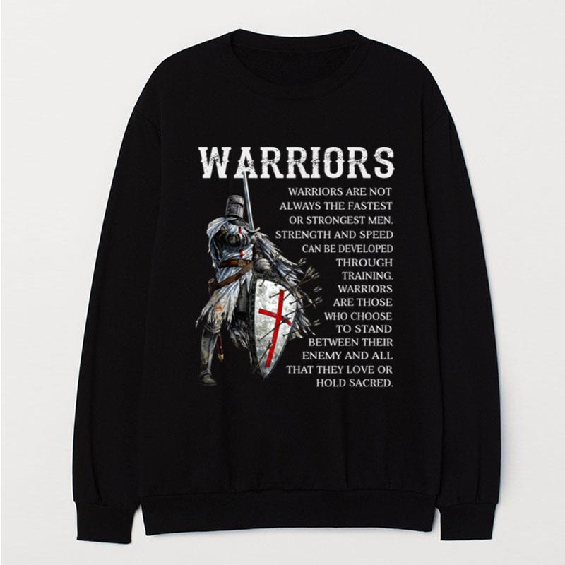 Knight Templar Warriors Who Stand For All They Love T-Shirt Unisex