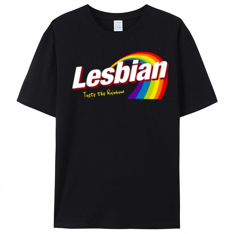 Lesbian Taste The Rainbow Skittles T-Shirt Unisex