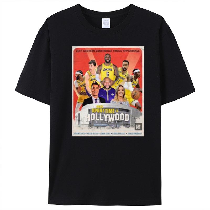 Los Angeles Lakers 24Th Western Conference Finals Appearance Once Upon A Time In Hollywood T-Shirt Unisex