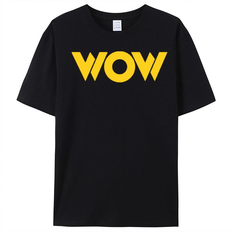 Major Wrestling Figure Podcast Wow T-Shirt Unisex