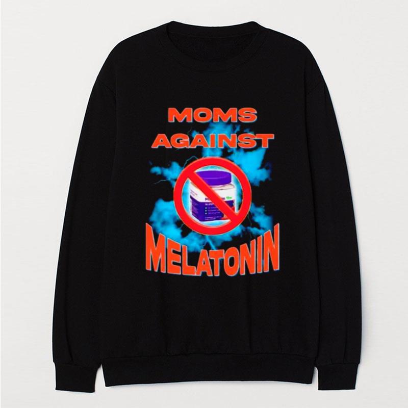 Moms Against Melatonin T-Shirt Unisex