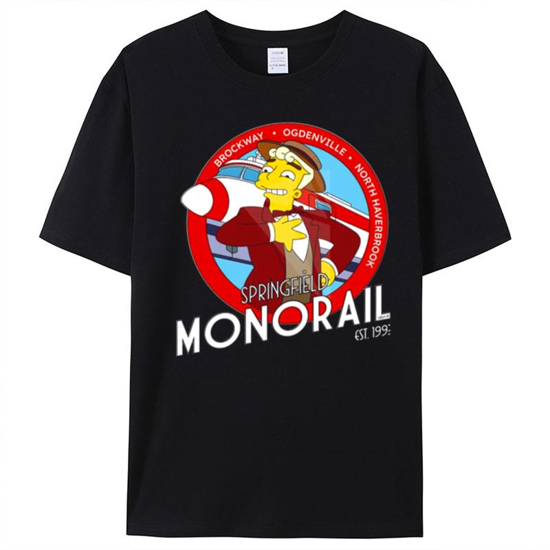 Monorail Simpsons The Futurama T-Shirt Unisex