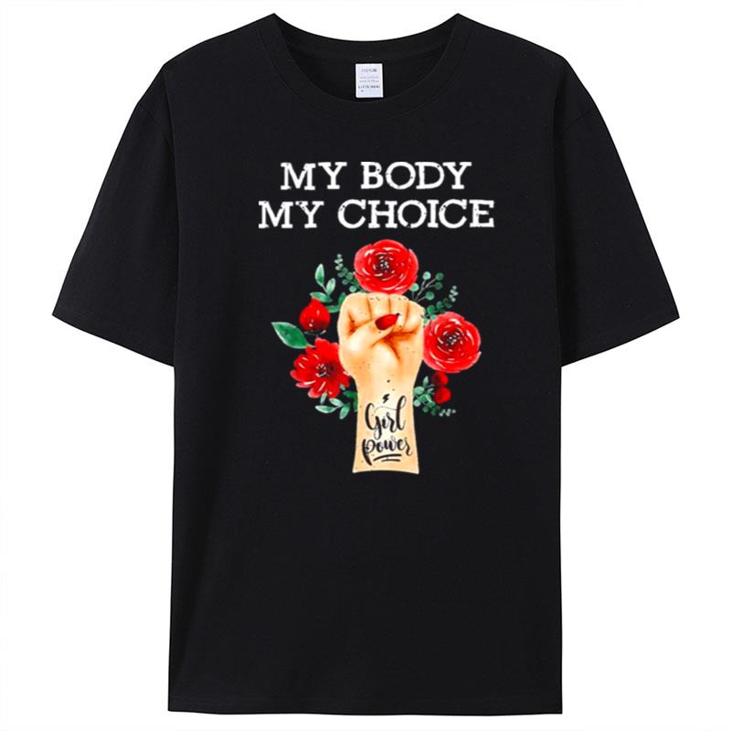 My Body Choice Uterus Business T-Shirt Unisex