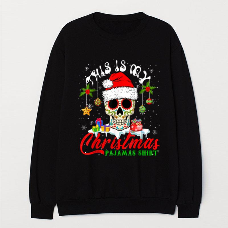 My Christmas Pajamas Mexican Santa Floral Skull Lover T-Shirt Unisex