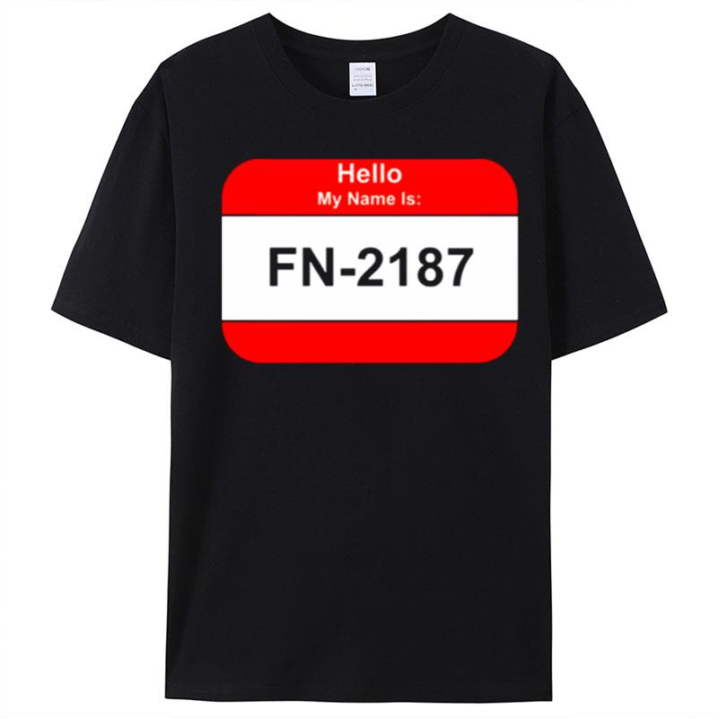 My Name Is 2187 Finn Star Wars T-Shirt Unisex