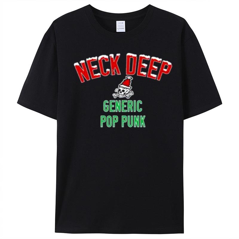 Neck Deep Generic Pop Punk Christmas Edition 2 0 T-Shirt Unisex