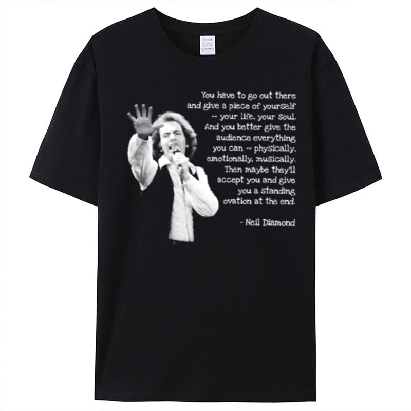 Neil Diamond Quotes T-Shirt Unisex