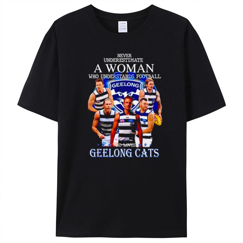 Never Underestimate A Woman Who Understands Football And Loves Geelong Cats T-Shirt Unisex