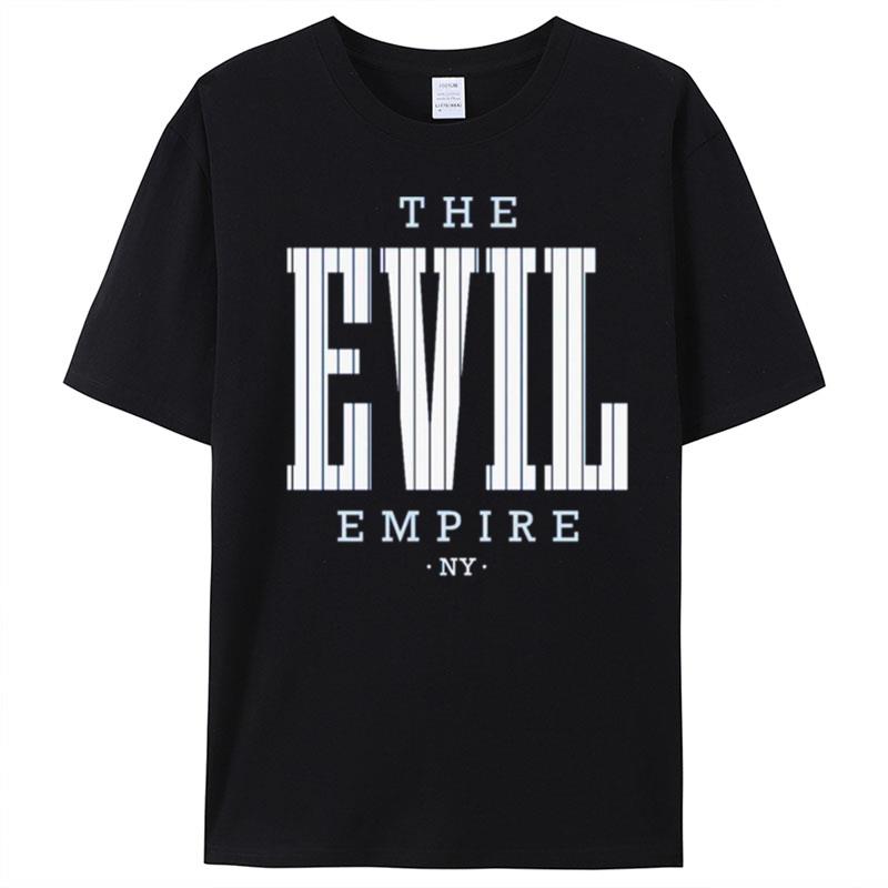 New York Yankees The Evil Empire T-Shirt Unisex