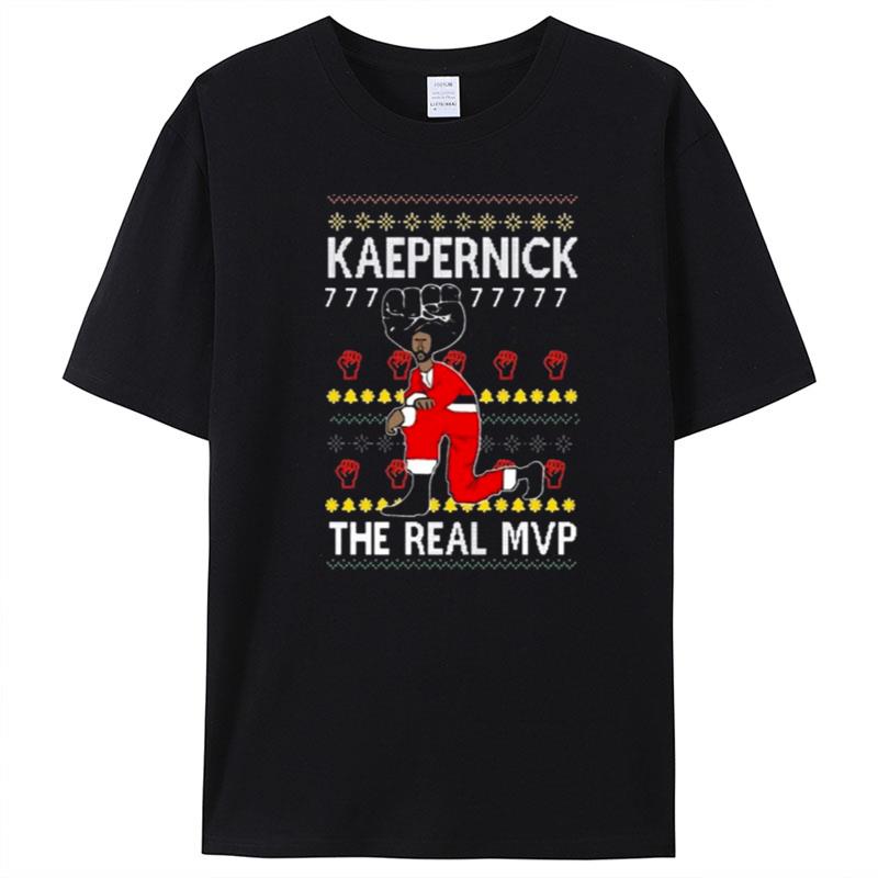 On Sale Today Kaepernick The Real Mvp Xmas T-Shirt Unisex