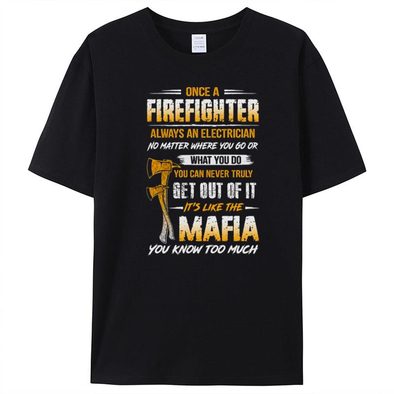 Once A Firefighter Always A Bartender No Matter Where You Go T-Shirt Unisex