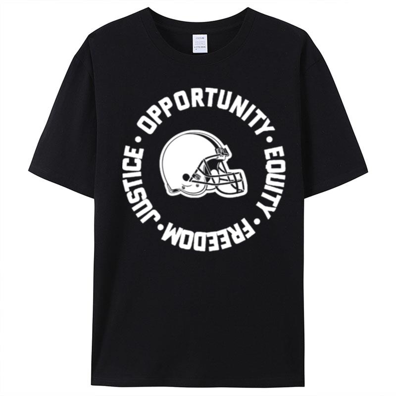 Opportunity Equity Freedom Justice Cleveland Football T-Shirt Unisex