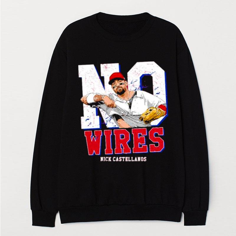 Original No Wires Nick Castellanos Philadelphia Phillies T-Shirt Unisex