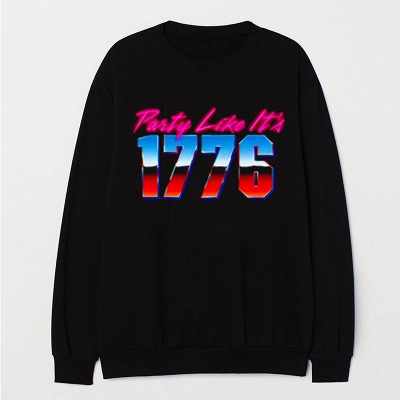 Party Like It's 1776 T-Shirt Unisex