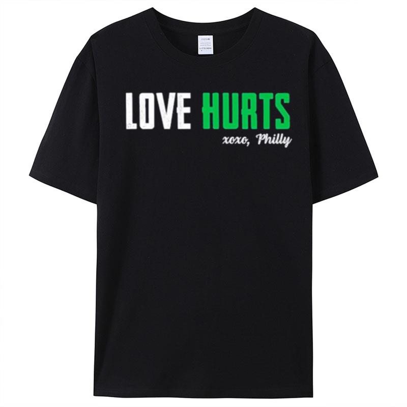 Philadelphia Eagles Love Hurts Xoxo Philly T-Shirt Unisex