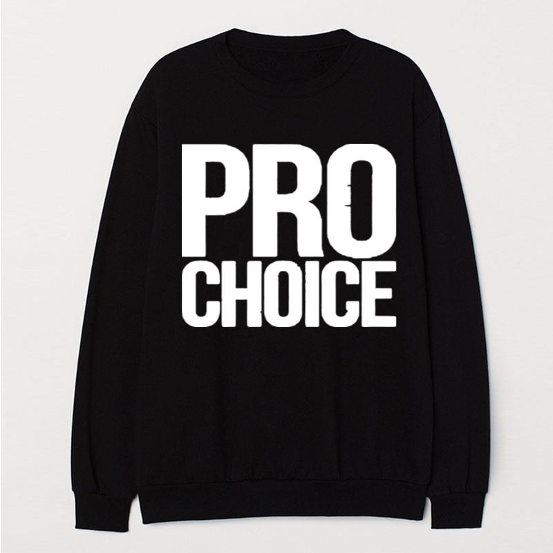 Pro Choice T-Shirt Unisex