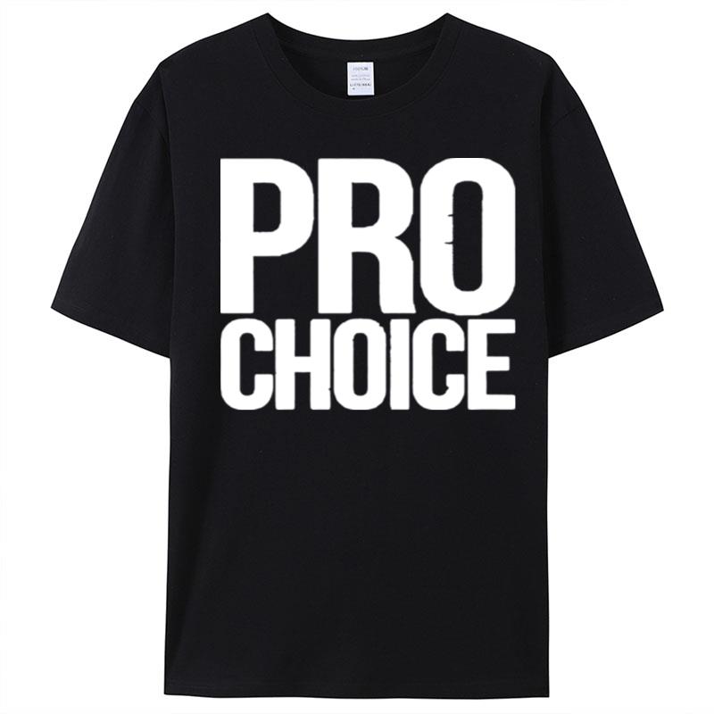 Pro Choice T-Shirt Unisex