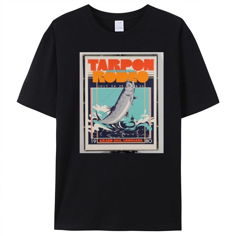 Retro Design Tarpon Rodeo 2 Grand Isle T-Shirt Unisex