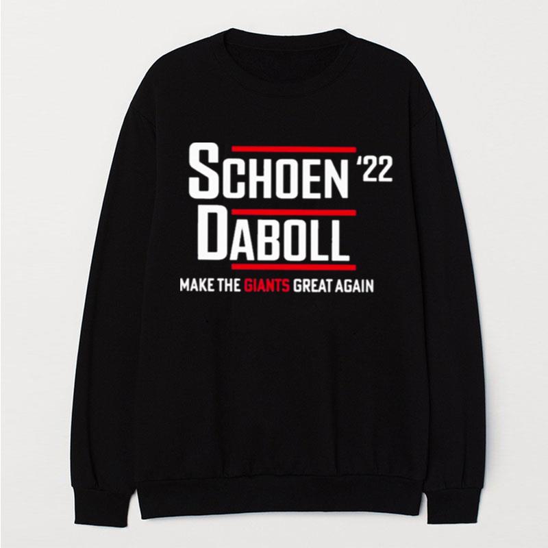 Schoen Daboll '22 Make The Giants Great Man T-Shirt Unisex