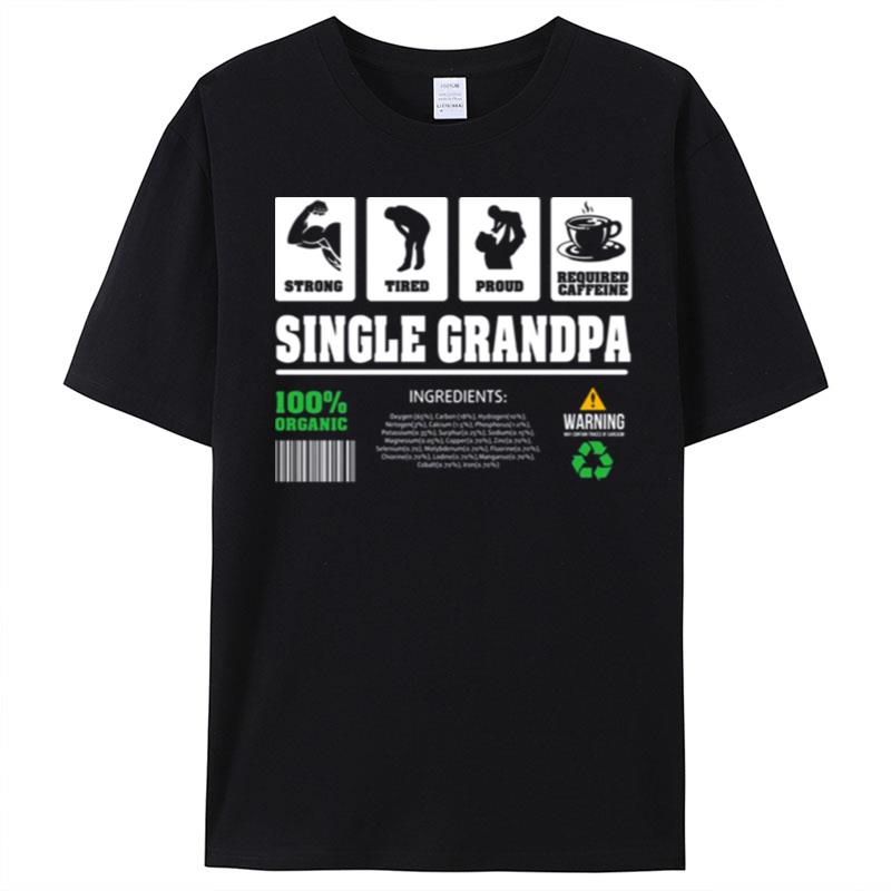 Single Grandpa Contents T-Shirt Unisex