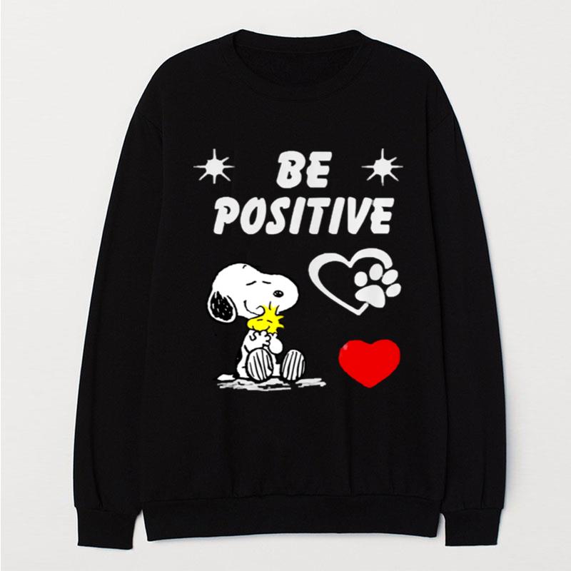 Snoopy Hug Woodstock Be Positive T-Shirt Unisex