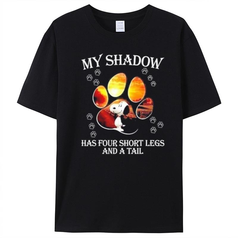 Snoopy My Shadow Has Four Short Legs And A Tail T-Shirt Unisex