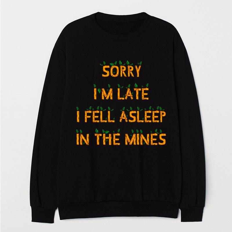 Sorry I Am Late Stardew Valley T-Shirt Unisex