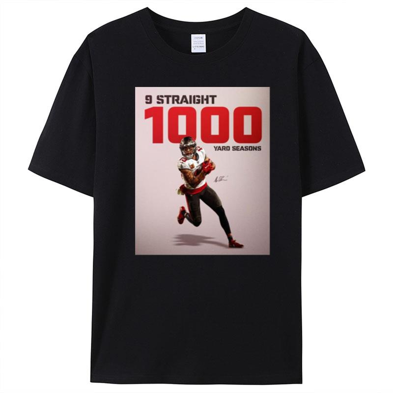 Tampa Bay Buccaneers Mike Evans 9 Straight 1000 Yard Seasons Signature T-Shirt Unisex