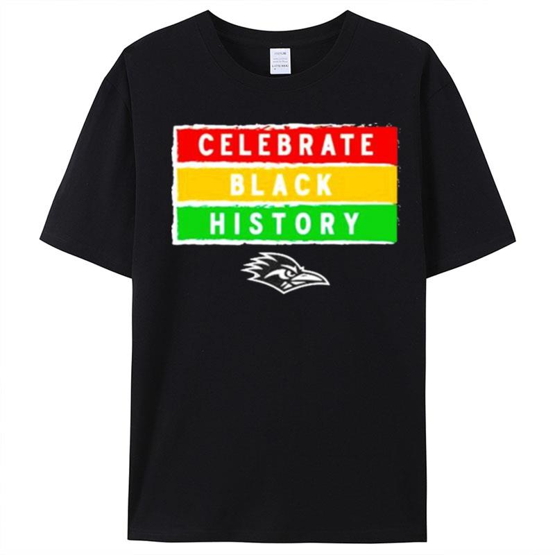 Texas San Antonio Celebrate Black History T-Shirt Unisex