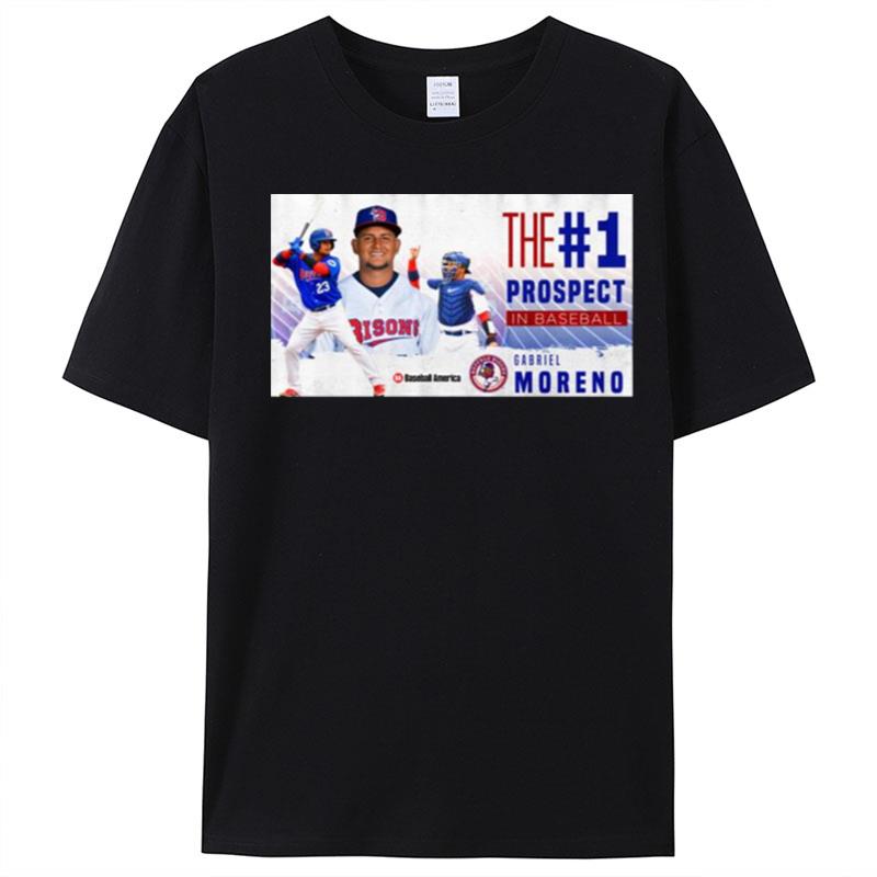 The 1 Prospect In Baseball Gabriel Moreno Buffalo Bisons T-Shirt Unisex