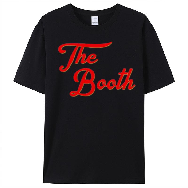 The Booth T-Shirt Unisex