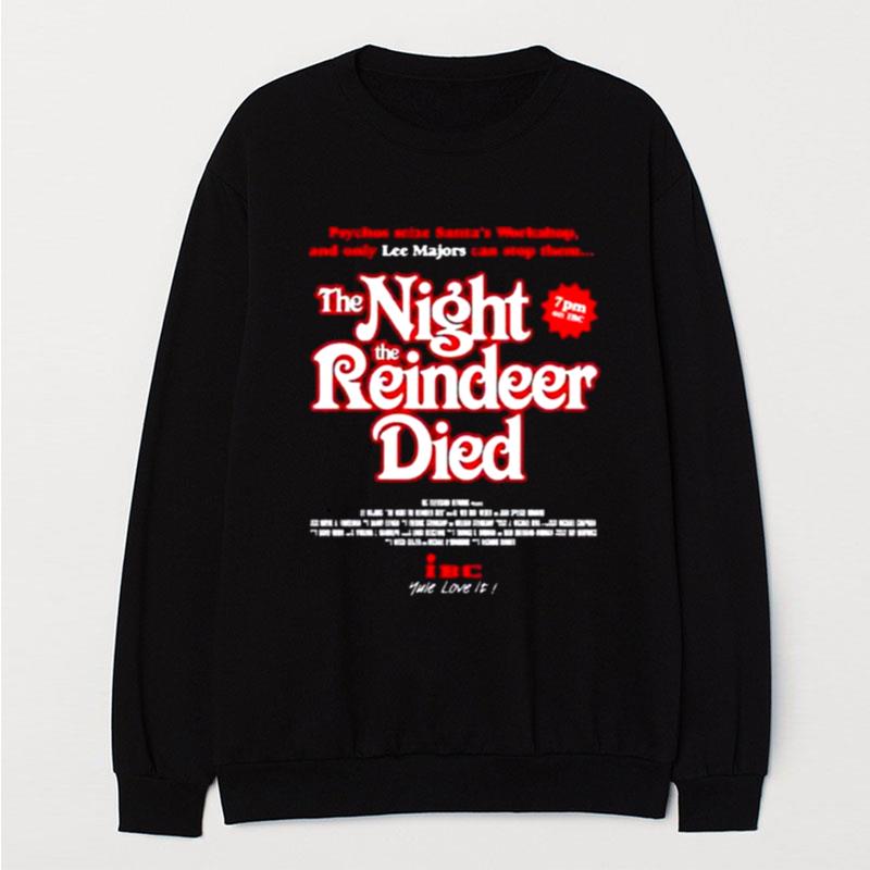 The Night The Reindeer Died T-Shirt Unisex