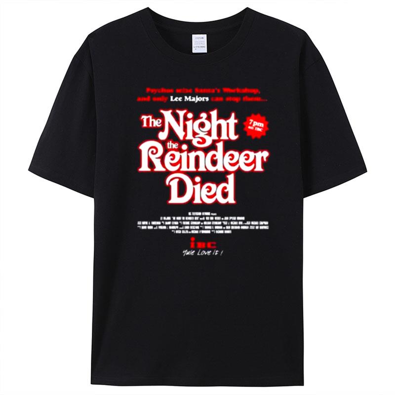 The Night The Reindeer Died T-Shirt Unisex