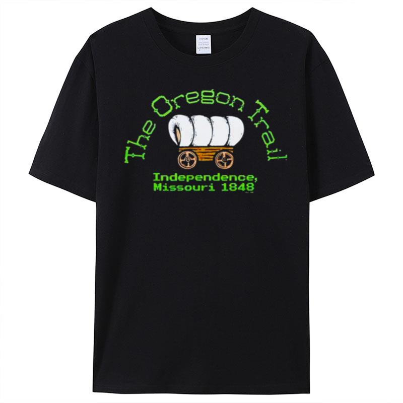 The Oregon Trail Independence Missouri 1848 T-Shirt Unisex