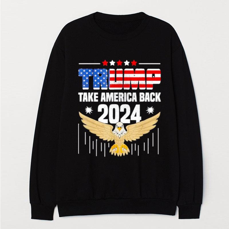 Trump 2024 Flag Take America Back 2024 T-Shirt Unisex