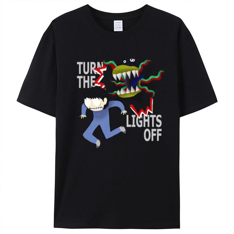 Turn The Lights Off Tally Hall T-Shirt Unisex