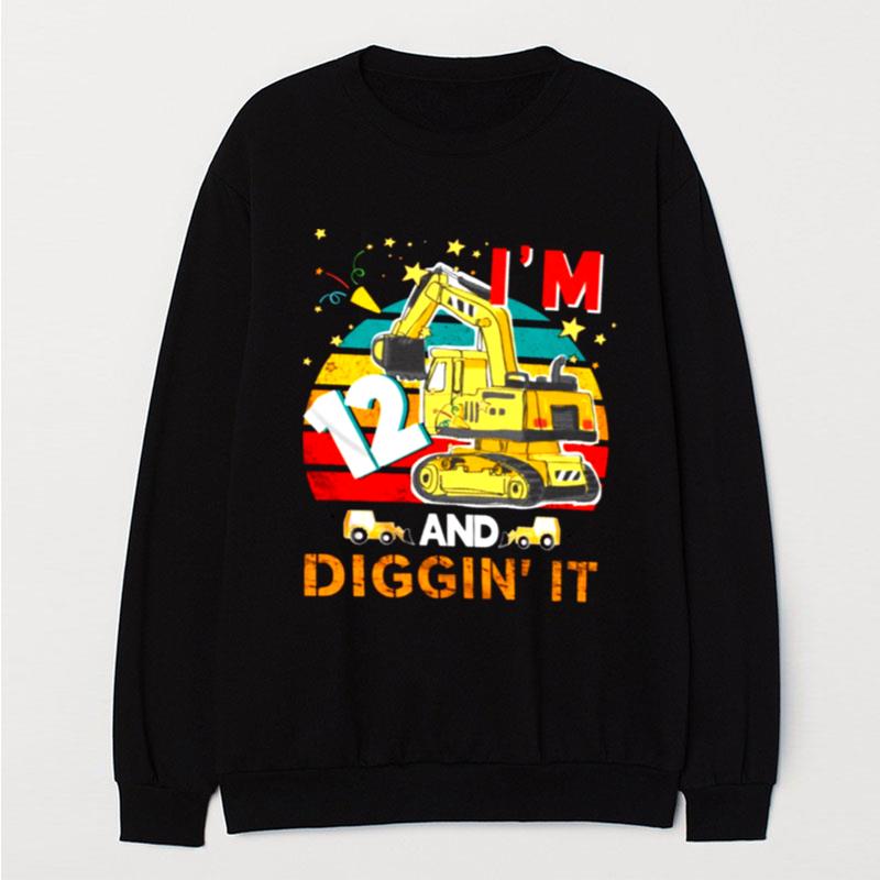 Vintage I'm 12 & Diggin' It T-Shirt Unisex