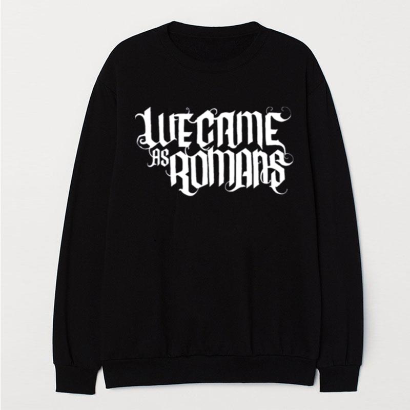 We Came As Romans Band T-Shirt Unisex