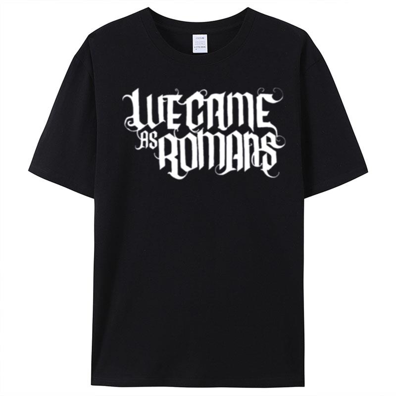 We Came As Romans Band T-Shirt Unisex