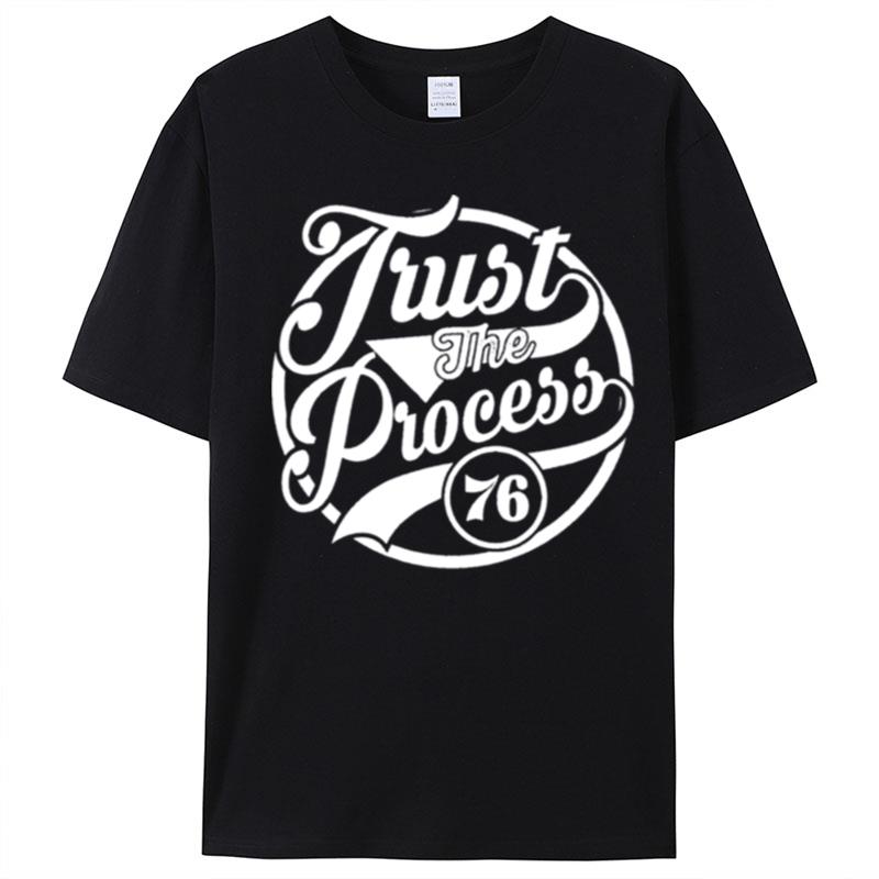 White Design Philadelphia 76Ers Trust The Process T-Shirt Unisex